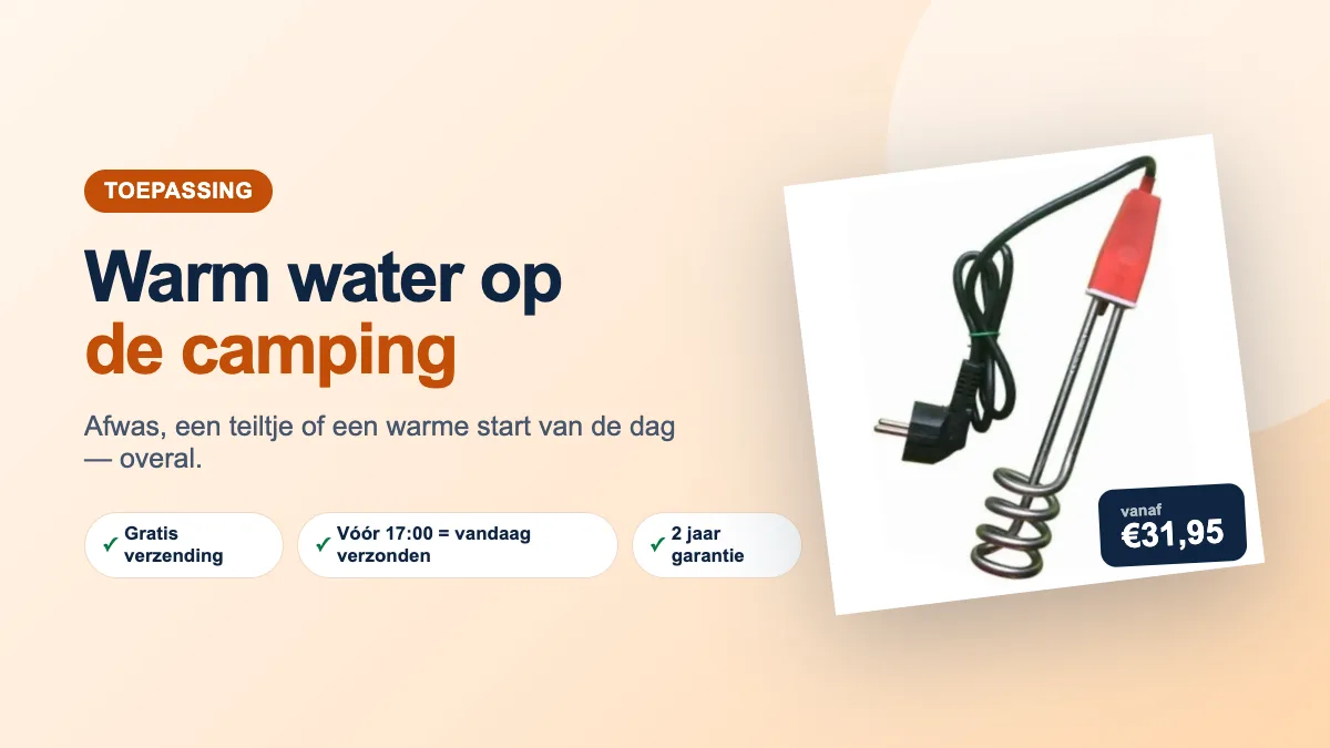 Warm water op de camping met een dompelaar