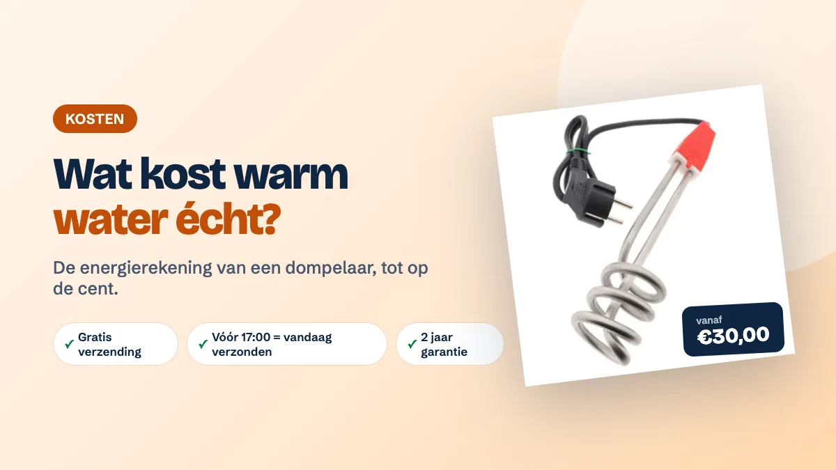 Wat kost warm water met een dompelaar
